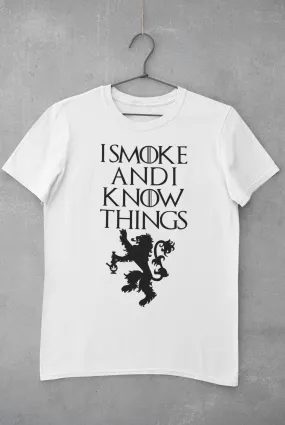 I smoke and I know things